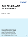 GUÍA DEL USUARIO DE SOFTWARE P-touch P700
