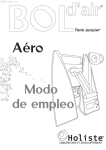 Pinchar AQUI para ver el Modo de empleo del modelo superior: AÉRO