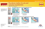 Povidone-Iodine Scrub and Solution Swabsticks