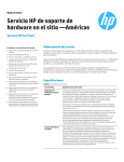 Servicio HP de soporte de hardware en el sitio —Américas