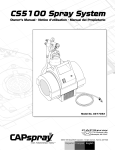 CS5100 Spray System CS5100 Spray System