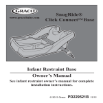 Infant Restraint Base Owner`s Manual SnugRide&reg; Click ConnectTM