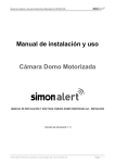 Manual de instalaci&oacute;n y uso C&aacute;mara Domo Motorizada