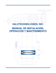 valvtechnologies, inc. manual de instalación, operación y