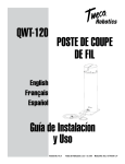 Poste de couPe de fil Guía de instalacíon y uso qwt-120