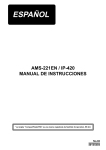 MANUAL DE INSTRUCCIONES AMS-221EN / IP-420