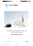 Dispositivo m&eacute;dico para la cirug&iacute;a y la pr&aacute;ctica