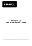 AP-876 / IP-420 MANUAL DE INSTRUCCIONES (ESPANOL)