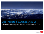 "Gas Insulated Switchgear (GIS) Visi&oacute;n tecnol&oacute;gica hacia