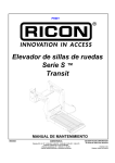 Elevador de sillas de ruedas Serie S ™ Transit