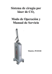 Sistema de cirugía por láser de CO2 Modo de Operación y Manual