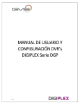 MANUAL DE USUARIO Y CONFIGURACIÓN DVR`s DIGIPLEX