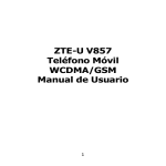 ZTE-U V857 Teléfono Móvil WCDMA/GSM Manual de Usuario