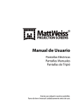 Manual de Usuario - Mattweiss Pantallas de Proyeccion