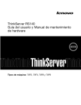 ThinkServer RS140 Guía del usuario y Manual de mantenimiento de