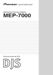 MEP-7000 - Pioneer