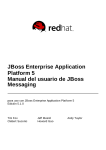 JBoss Enterprise Application Platform 5 Manual del usuario de