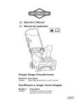 Single Stage Snowthrower Operator`s Manual