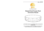 Round Steel Frame Pool - SET-UP INSTRUCTIONS