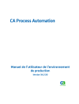 CA Process Automation - Manuel de l`utilisateur