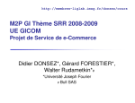 M2P GI Thème SRR 2008-2009 UE GICOM