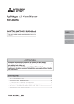 INSTALLATION MANUAL Split-type Air-Conditioner