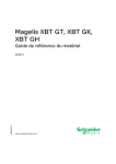 Magelis XBT GT, XBT GK, XBT GH - Guide de