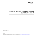 Notes de produit du module serveur Sun Blade X6240
