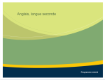 Programme enrichi d`anglais, langue seconde