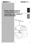 MANUEL D`INSTRUCTIONS DE LA SURJETEUSE COMPACTE