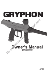 Owner`s Manual for the Gryphon Paintball Marker