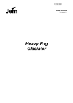 Heavy Fog Glaciator