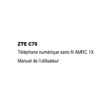 ZTE C70 Téléphone numérique sans fil AMRC 1X Manuel de l