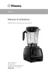 Manuel d`utilisation - Bienvenue au site Mélangeurs Vitamix dédié