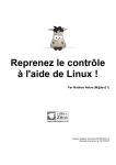 Reprenez le contrôle à l`aide de Linux !