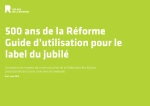 Guide d`utilisation du logo des 500 ans de la Réforme