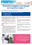 Comment enregistrer vos réseaux sur le guichet unique ?