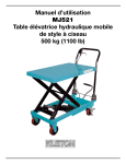 Manuel d`utilisation MJ521 Table élévatrice hydraulique