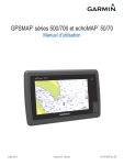 GPSMAP&reg; s&eacute;ries 500/700 et echoMAP&trade; 50/70