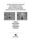 Pulitrici Dental lathes Polissoirs Poliergeräte Pulidoras