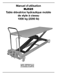 Manuel d`utilisation MJ525 Table élévatrice hydraulique