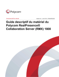 Polycom® RealPresence® Collaboration Server