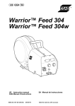 Warrior™ Feed 304 Warrior™ Feed 304w