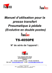 Manuel d`utilisation pour la presse transfert Pneumatique &agrave; p&eacute;dale