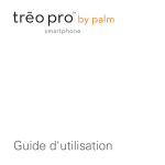 Votre smartphone Treo™ Pro by Palm Guide d`utilisation
