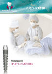 Manuel D`UTILISATION - EuroTeknika Implants