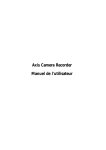 AXIS Camera Recorder Manuel dell`utilisateur
