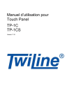 Manuel d`utilisation pour Touch Panel TP-1C TP-1CS