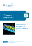 Descriptif de contenu du produit Epaves et obstructions