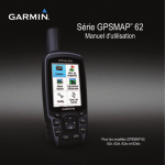 S&eacute;rie GPSMAP&reg; 62